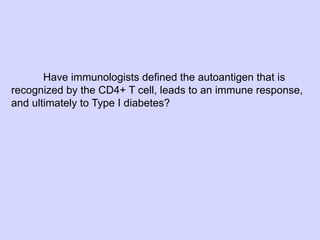02.18.09: Review: Type 1 Diabetes and Overview of Immune Response | PDF