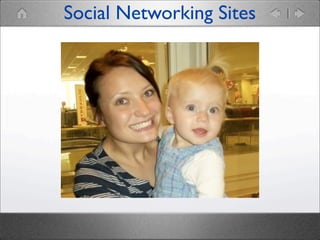 Social Networking Sites

 