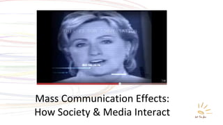 Mass Communication Effects: How Society & Media Interact 