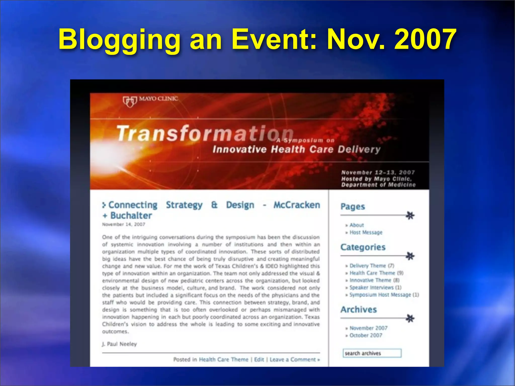 Blogging an Event: Nov. 2007
 