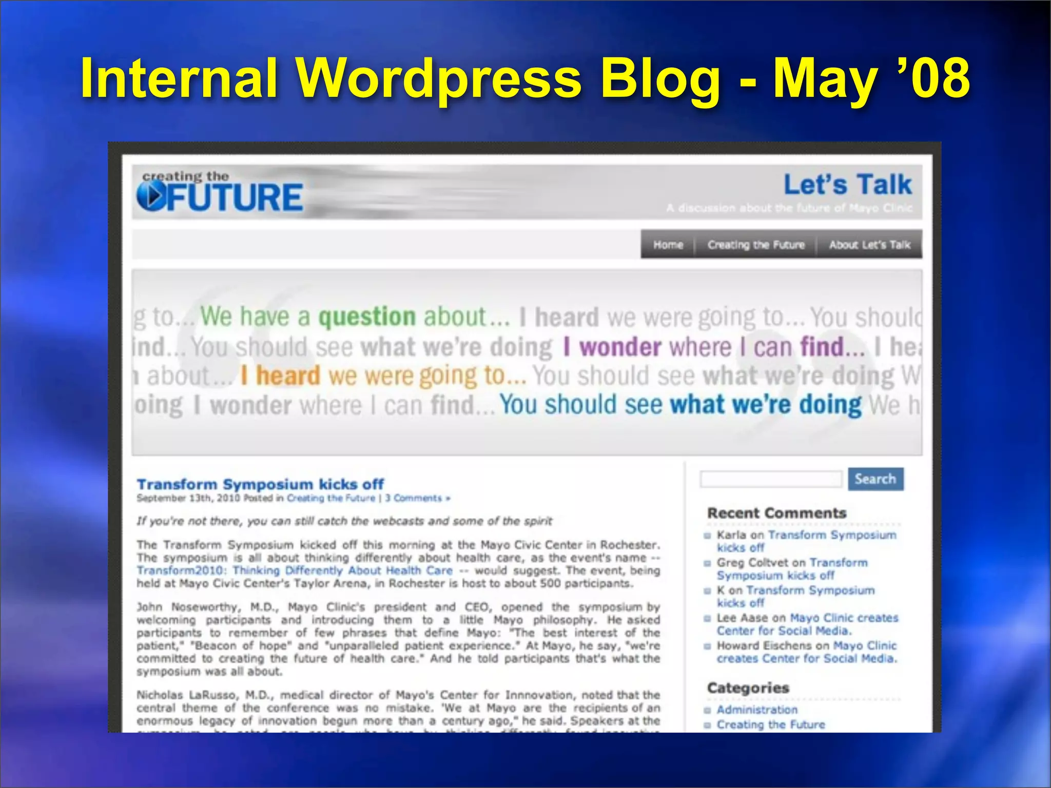 Internal Wordpress Blog - May ’08
 