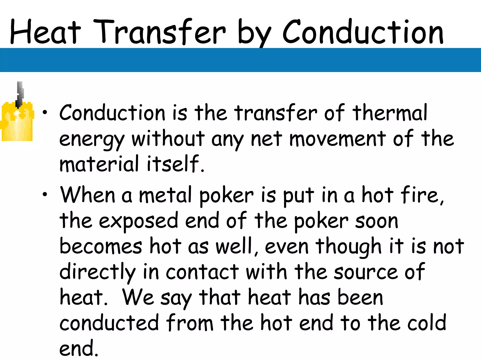 02-22-08 - Conduction, Convection & Radiation | PPT
