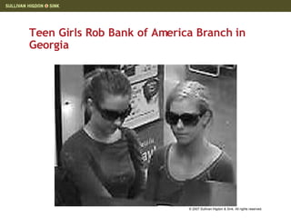 Teen Girls Rob Bank of America Branch in Georgia 