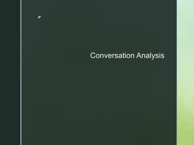 Conversation Analysis.pptx