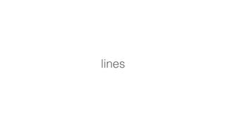 lines
 