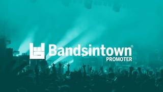 Bandsintown Group Proprietary & ConfidentialWe Live for Live Music. 1
 