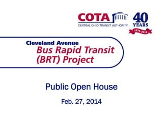 Public Open House
Feb. 27, 2014
 