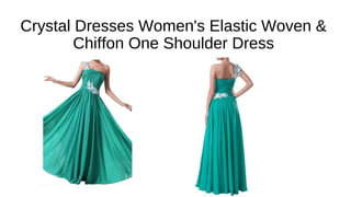 Crystal Dresses Women's Elastic Woven &
Chiffon One Shoulder Dress
 