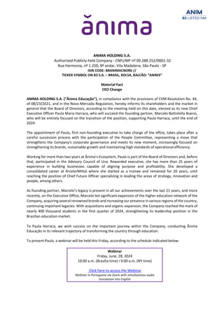 ANIMA HOLDING S.A.
Authorized Publicly-held Company - CNPJ/MF nº 09.288.252/0001-32
Rua Harmonia, nº 1.250, 9º andar, Vila...