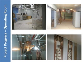 ProjectProgress–OperatingRoom
 
