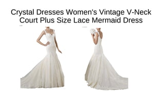 Crystal Dresses Women's Vintage V-Neck
Court Plus Size Lace Mermaid Dress
 