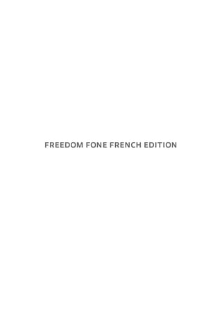 FREEDOM FONE FRENCH EDITION
 