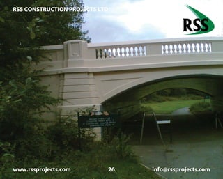 RSS CONSTRUCTION PROJECTS LTD
www.rssprojects.com 26 info@rssprojects.com
Anti carbonation coating applied to bridge superstructure.
 