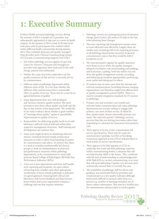 3
2013Prepared by Fr3dom Health
Pathology Quality Review
1: Executive Summary
Fr3dom Health surveyed pathology services du...