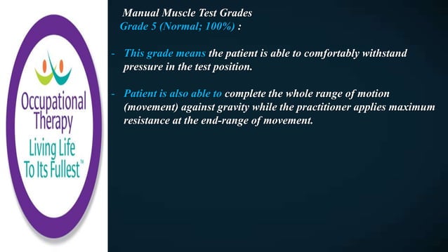 Occupational Therapy Manual Muscle Testing and Grading | PPT