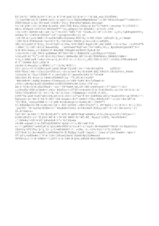 ËYž2èºOž´Í#ÛHžR¿Ó4']žR{ž«¨#žÌ·WžýeÄž§C!â:Rž}·³žÐžéÆ_»6µžûÝzÊÙ#Þ[
ž]žlmõÍBWžóGžÔží###BždjOžžyžgáS[6¡lžÛQÖm5WÑæÓ#ÃOXá¹žcžÅ$³Ü#ÌbIð%ýæ$ªºl3ê#lS%žž
ñÜÉ¥ËmsåžužQ)ž8Ü|ãa#ž{UûD#×·Ìñiì·#hÐjÐÞýºæ#åâLž#üïùgø÷
¢oží#žýÙ#žž3nžžêž#Bâ×Äžeê¶£¨ý¾DžÎÙËž#xü¿:GÙåù|äžEuºÎ¡ªé#6¤ž¦øvçPqk¨Ý[[%ÝôPÍ!ž
##îïž#îÉæjHž×SÝ%ÌI6ž#ñÓ4«©Ý"º³ò±,qÛAþ±ú~ó¤ž#ÜeÅ#îž¨øžû>Ò).5f#·
ž/bž×D¶·žE#F#8žG#ž¬ÿ#žžkžºž¥ïlTSž³ÜØÓžº}É´³ÓíbÑ,o5žžW¹{{%ž¥9ž L¿Ú<¿7g##½qRêVVÚ>¿
«Ùÿ#gžÝ;^[Í#Ù¢wžÖÚX±m°~ò9¯|ìþîãþYúc5Ñ¤÷3j }âž
ž)ã³ñ#žwžžµíDžW#ÅžžFžxxÜ#2IÆ#;SZý4»©ažÊÓOžR¿žvžÉ#žIÕnR lâÔ%çË}žþ_nžž#wæ4
ž/BÖž¶ïdžÛV#4w6òÄž7w2=¥í¢^É,²¤#?óÒã÷žÉ#D#÷y|ö£i};Å:ižmðÿ#Ù,
¤ÑìžS2jzäÞPžX¯#Iû¿_Ýó×è*YgÕ/-£žO¾»¸¶38žÙÃ#Íž#qq$[>Mž¡ÀëžZ##Á }žO·»³Öµ) živPÜ<R"Å
žžÅÄ®|´Çž÷$Ëžž#Íiõž#øueRU#g   žàDúVwé©ªÅdÚ^«6ž'ö¤ºv##L¡¢K¡;¸#þzE#ù#tQåúÖ#Ìº9×!
¾žNž#Ò¤{#»Au,z?ž#XÄ6òFž##ç#Æ#žÏ¥Eq#®žm£ÛØ%ð·Õµ#u#žE¤
ž]6ú/ßK{/žûÄ¸ÌÑI$ž»ÿ#W#mêž#Ý¯RX%º¾¶ž/~Ê#ÆúßÍÀž;yOîÑ8ýç×ò'ûÇbåí
%/Þlyõ¶ž®I¯Új°j:½ÝžÅíõž©§j7Ðéòž##ÉmoÑàž#Ëž?õ~Ml?ÛßNÔ#üKu¦X#M#ûf(ÞÆê+ž
%žG,nžå#Mž»ÿ#žž»#µ×[ßn-p²d_X=žÒÚ¨»ž.<ž$I:[<_óÊ0|ÏNõžöžSY]^.hî¥ÒçžßTÑod##aã#
#¹Í¯žû©#ÀëžÅsUž¡ðGB¹#
råz#ö÷6:#«yq5çžuž#Å#ß}ž;'¹žü<¾Lž#OÝžž|
Ï2>žjX/t}=5ž5]ZÒÃU{áo©žjê8äžÖKq#²Ïý3ó#žžõr~º×#lö#]¤QÚO4     uöÕÒlUž
êTÄ³ÝÉs$žž#øž÷cÌäuíÇk×ÓÜÙisI|·úvžx|A»Tž#už8ì¥ó®#žãËÇž$#O29ž{Åtàùf½ïv_Þ8äê)
{Çskyöëžâž¦ÔµužtÈÚëK¹Õ »´µBcCy#ÇžU³žæye»ÔsIk#Zž½ž°èÏ«ß#
6êhí4é§ž#$·#<Çsžož1##¥;VÔõ#MOFžL»´·°Ò.#UžNžI¤jñÃª
´W#rG##±#žžHåÆqž#sw#es¬Ý5äéwyçG¬jvžG#Þ³$ÿ#hž#o+ÌýÚAæH|®|
¿ÝVö÷žyM=¥þ)#ukÛžåÖôëÈ®d¹m>Ê#ìÒ$½ð¥½ì##.kIÐyž{"#·{n-
øäžö`¶}#ú÷GžMžçÄ&UÕNµ#¦`žeúž·7#7¼dK#žÿ#,ÇN¹:WÓžu¼¼ÓîmnôžžfºžÞâ2žºžžbI-
¿¿òFeýÕa³ßÛêžqº#m#c>žo#In´#4àÜùož=:Ö°ýÔ¹e+#uXóOžÜžH´Û+#tÛëöÓî.onžO¼žêžDžd·žàž
%áÜOž?ÖGÇ#Ë%Ö/žÜž ô¤žž²Ã,³Á/žöž¢ó$·ž?õÐÆæHùþžž¤[ÜYÂ`Óž6Ôï.
£½¶¶ºÙw¦øe#žYuKÏ7ø#]ÇÌ#¿»®žò+kžJûI×žïO°»wºðžê¤žIä##ÚmäžøÒ<y²HxýêzUÖö<žæžÓFU#(ž²ž
ÃqCayd<žA<ž@bžfž6Hž9.OÉ?žÉåžõxýæz×-#×"žòêÞm*+7Öm¡×#Å$ÃçÍ#!³·užç¼žž#äžãÊ'cR
^Ö(^ÆîK_³xZxç»YÔM#žr~÷Ìžÿ##ž#ïk#o#Çq§<zžÚµ##j3Èž~žÚHð¤"?
0}žÉ#ßé#æ>$óžÕÉžó)Wö/Hó/ï#ž+¸®S¢žàYÙß¶·.¥#©¦ÚIá3O°ž1 #9'#pÖz|ž<)ž#ž½ž>`#ž¬¡žÓïï
´ý&ÇTÔl`'M´¼çû9ãžÊ2Ê#ï¤Iž¯¥¶«#ëÐYÍ§é6ú K+Ý#ûJKëÝžÅÍÄryžèß'ž$žžõžžÞRže¼7zž¹I!
Ôt;#/öm®1e-
Ïý0¹ã¥'žæž¥#SžžžÝhžÂïG#j#V°ižkÒ$žEžæêÔK*Àq#žw#ßMòyždž¼¬¿¶è×q]è:EÍíºéPÇý«-žž
m}#E)ÿ#L¶?žì±¹žËžþZfž#Ëž#ž}?KžEK¨#W¶Ò´Ãž}#Ô·#Ê¸žWçaçÌžOJÐÔ¿´4ëíFê9b#Y/
¡^[N©m#yž>UÅž¼žêÏžÿ#¼òãÿ#žtªc¨RJž#ý»èm
råÆ#¦«qw«êžîžw-Ì#ÝCåÇ#SH#ò¼¹%þ4à~î³î,#Äž<wWžÝi#
«¦žžžgØÞÞKû¯ì»8ßÌµKžÇžqíLo#Mc5ÅÜÖžúžCu{#7·zžžeçA!žM>ÞãøÞ©Eª^Kâ?#´vöžEþµ®iñjz
¢Ä6YCqž6ÝÝ?Ô½¿žþ³ý_5§´ç÷Ï>½WÌãNGK?ž/ž »[Ém.´ù.¬ïf¼ž8ïLžž§³Ô.SïÃ&8?
òÏÍª#o#ž§[[#n<#wáÛ$}jëRÕÞKm29%žËžÊLÈþgž?yûÊ³|mQo6žž´iõ»«žsªiÞvž©¼w#¼¹¸½þüž?
Ò"žýf?,½sÅÒë#mžž¯ë²èž}òH÷žDðìwßjHäò£žßýb#ï#þïÌÿ#Wúú4±
4Ô9½Ó(s[]ž>ž#ž§ÓWO½³²}jPÚ7žržé³I##ž#žþ½ùžÿ#EÖ#ž#6òiÓÃ¥ê#-Ó5žgñ
 