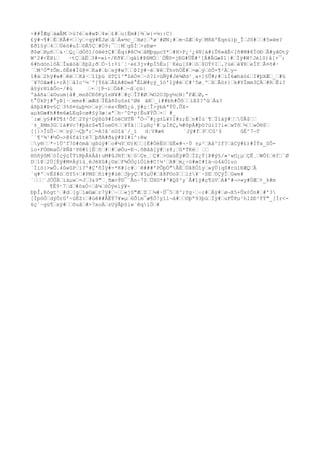 ÷##ÎÆgžàæÂMž>ù?éže#wÞž4»ž£#žu{Ëm#]¾žw{=¼::C}
£ÿ#¬¶#žÉžKÂ#=žžyž÷qÿ#ËJøžâžÄ»½c_žHø}žªø¨#ØN¡#žm¬ZÆž4yžM8A'Éqnù}þ_ÎžJô#žž#5»ëm?
Eðî§ýž4žžÜéö#uÏž©Ã5Çž#Ö9:¯ž¦MžgßÌž>zÐø-
ð$øžHµñžž&·žQ¿ždÒô1/öëè±Ç#žÉq(#êC¼žâMþgµcY*ž#H>P¿³¿4N[á#ìÛ6»âÈ<[ñ#M#8ÌöÐžÂ#yâ©tý
W^2#<ËHíž   ·tÇžåËž3#=«ì-/Kð¥žžqàí#ÞßMÒž´ÒÑõ=jÐG#ÜÉ#²[Á#ÂGæ$1¦#žÌÿ#W!Jèlõ)å[+¯:
6#hdónlôÄžÎxãòãžßþZ;ðžÖ~î:¢ï¨¦·e£3jv#pÌ5Èu[´Kéµ[S#žöž$OÝ¢Iž.?ùéžé¥RžeÍYžÅ¤õ#·
´žM³Ö"±Ôm.õËè#Ïû@¤žKa#žbžeÿ#w7žžÞIÿ#~éž¥êžÝhvhÒË#ž=æžýžöÖ×¶²Ážy-
î#äž2hÿ#w#žêëžžKå·žîîþù ûTÇì³"ZéÓ¤ž~ò?1>üÑÿ#Jé¾Ød¹¸a+]§Û#;#žìÍ6æhäò£žI#þXÆž_ž#ü
´¥7Oâæ#i+rÄ[žåIc³½´º[Ý6äžÃ£A#©«ê°ÈLW#çý_îó'îÿ#éžC#³5ø¸ºžXžÃö±}žk#YÏmm3ÇÄž#RžËi?
å§ýrHïãÔo-/#ú     ž+ž[9¬ížÖâ#ž~džçü|
ºáåñ&ž&©uum{â#¸mnßCÐôKyînN¥#ž#çžÎÝ#Øž¾O2O3þy½cN|°FÆžØ,-
t°ÙkPj#°yÞ]·žems#žæÆdžÏÉåñ$u§s£^Øé âKž_í##bh#ÔôžžíE$?ºûžÁ&?
åßþZ#Þv§Çž3%õ¤úµþ½>žsýž÷és<ÑM5¿ú¸ÿ#ç¦Î>ýbAªÝÙ.ÛX-
aµk©æ#h##m6æLEq$cø#§ý3æ¦xªžh~^D*p{Èu¥ÝÕž×ž #_
´:æžy§##T¶±¹Õfž2Yý²Dýßú9#ÌòëCHTÑ`°Ó¬¯#¿g±L¥¢I#z;Éžn#Ïú´¶žÏîäÿ#žžÚÃ$žž
´±_ÞMm3Gž1à#Vc7#þâr$«¶Íoe©%žž¥Ýå¦žlµHç¹#žµÌñÇ,¼#õpÁ#þò?ùiI?i«žwTôž¼žž»Ó®$ž
[[}>ÎúÛ~ž¤žsýž¬Çþª;ž=A?å´nOîä¨/_ì d¦V#æ6       ¨Jÿ#fžPžCû¹$      ûÈ^7¬T
´´¶³¾¹#½Õ¬>@6fáîtë7žþðA#ð&ÿ#ÞI#i^:êw
žy®žž*÷1Ù^f7ó#ómâžgßùÿ#žo#¼Yž©)Kžž[È#ÖèËöžûË«#¬·Ù ±µ²žAå^If?žäCÿ#£)#ÌÝx_SÔ-
ìo×FÒ®maÔ/ÞÑâ¹Y®#1[Éžõž#ž#žøÓu=E¬.õBâã[ÿ#žz8¡žû*TKëž žž
HöñýôMžòÏçýçÏTïRþÂkÁâ)uM#ûJHfžkž§žÇe¸žÇ#ž>GxüÈÿ#ÖžÏZ¿Ý[Þ#ý§/»¹wO¿µžÇË¸žWÒîžëfž¨Ø
Dž1@ž2Ü[Éÿ#M¤Àýïú¸ëJëXû#¿©xžF¾ÓÒçìÒié#C!¼¹žA#žm¿÷ö#æI#îä¬ù4äÓìuo
´Íiö}>wÔ.4ûwûPží?º#Ç'ñÍÿ#-*K#[c#ž´ê###'PÔþÓ"ÃÈžÚâ8Óîyž»ýÜ}qS#rü1ÐÆQžÄ
´q#ºžvË$#òžôY5+ž#PM$žñï#ÿ#ùéž3þyÇž¥5µÜ#žâ8F©o$žžl±¥´·SEž0ÇýÎžGwe#
´žžž¨JÒÛÄžïàµwž=Jž3&9"ž¸ñæ>Ý©¯¨Ãn÷7ZžÜXG*#º#Q$²y`Å#îÿ#ç¶ùVžA#º#¬>«y#ÚÆž¢_k#m
      ¶Ê9·7ždž#öxÓ÷žå¼žòÓýeiý¥-
bþÎ,Rògt¹ž#dž[gž1æGæžr7ÿ#ž~žž«jS"ÆžZžž¼#·Ú¯5ž8^;Yg·ž÷r#žÁÿ#žø¬X5+Ûx¢Ön#ž#'3
[ÍpöÒždýÔrG'÷úÉZ:ž#ùê##ÅËÝ7¥»µž6Õím¯æ¶Ò!yïí¬à#žž©þª93þùžÌÿ#žuFÛPµ¹hlZÐ²ÝÝ"_[Ír<-
6ç´~gü¶žxÿ#žžõuãž#>7xoÀžzUýÅþ§iw¨êqiÖž#
 