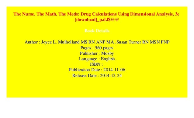 The Nurse The Math The Meds Drug Calculations Using - 
