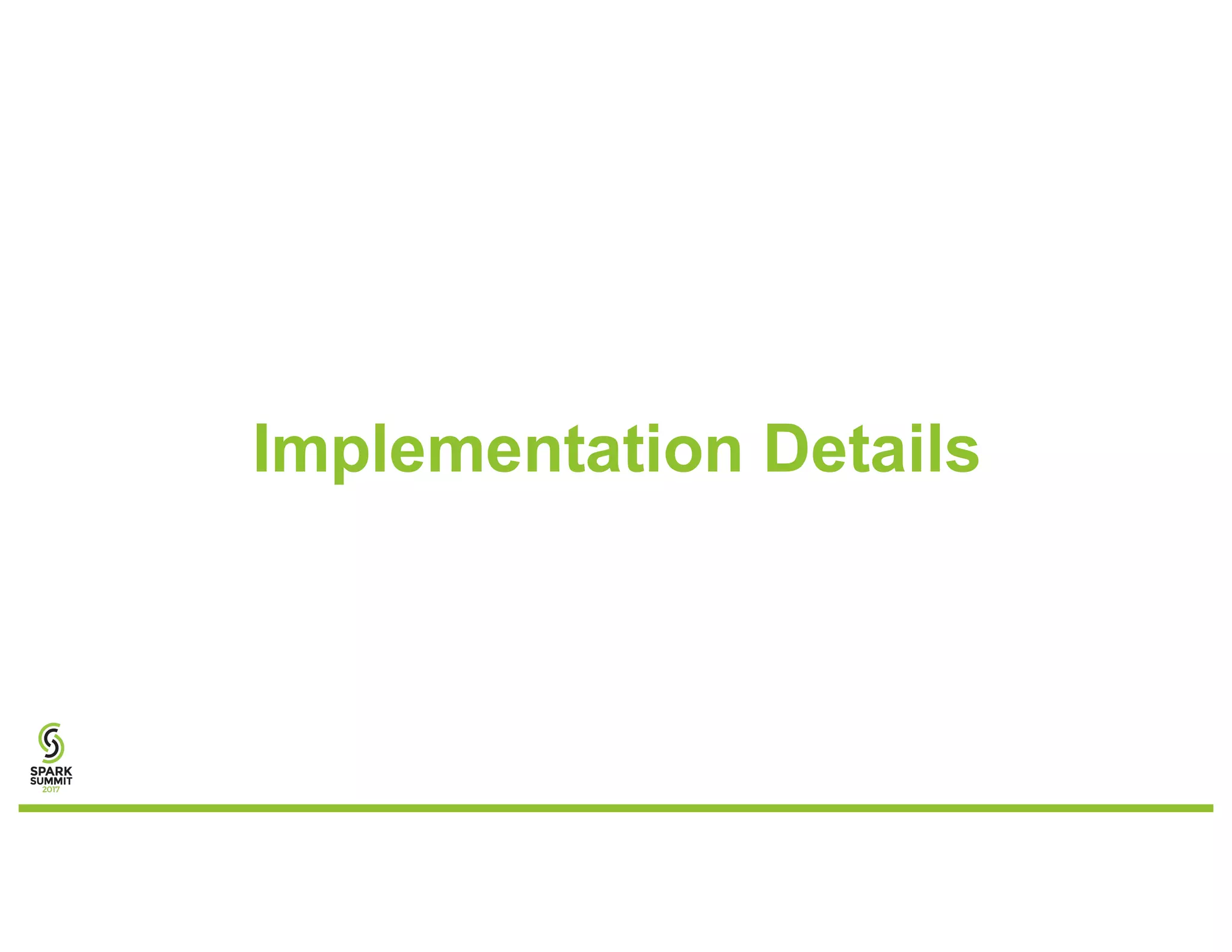Implementation Details
 