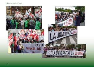 ¡Que no nos recorten el futuro!




206
 