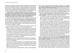 ¡Que no nos recorten el futuro!

formación son elementos básicos para potenciar la salida de la crisis, con garantías       2021” en América Latina parten de esos principios y persiguen el mismo objetivo
de un futuro más próspero y duradero, y corregir los desequilibrios sociales. No cabe      global: impulsar el papel de la educación y la formación y situarlas como factores
duda de que la enseñanza desempeña un papel fundamental en la reconstrucción               determinantes y dinamizadores de la Sociedad. Ambas comparten que se trata de
social, económica e intelectual de los países afectados por la crisis” y advierte que si   desafíos que deben aunar conciencias y voluntades, y que hay que invertir más y
no hay una respuesta adecuada “las nuevas generaciones también pagarán el pre-             mejor. Objetivos que coinciden con los esfuerzos de la UNESCO por universalizar la
cio de los excesos de los mercados y las erróneas políticas de recuperación”.              Educación Para Todos (EPT) en el 2015, dentro de los Objetivos del Milenio, que es
     En general, existe una amplia coincidencia en que de la misma forma que se            el eje central de la actuación educativa mundial en gran parte de África y Asia.
garantizaron los recursos para rescatar al sistema monetario internacional se tie-             Pero en la mayoría del Mundo no se está invirtiendo más para sacar adelan-
ne que garantizar el derecho a la Educación, o estaremos preparando una bomba              te esas Estrategias. Un simple par de ejemplos, lo ponen de manifiesto:
de relojería que afectará a todo el mundo, también a los países del G-20.                  - 	 En el ámbito de los países más desarrollados, informes tan poco sospechosos
    Desde la Internacional de la Educación se han elaborado, en esta misma lí-                 como los de la O.C.D.E., por ejemplo la edición del 2011 de “Education at a
nea, campañas mundiales para llamar la atención a la opinión pública sobre esta                Glance” advierten de ello. Más adelante hacemos un breve resumen de lo que
cuestión. Con el lema “ante la crisis más inversión en educación y formación”, lo              está ocurriendo en nuestro entorno europeo más inmediato.
hemos concretado en manifiestos a las administraciones educativas nacionales e             - 	 Y en el ámbito de los más pobres, el reciente Informe de la UNESCO sobre
internacionales; se ha impulsado, en todos los ámbitos y de manera conjunta el 5               Educación Para Todos, del pasado 1 de marzo –al que también dedicamos un
de octubre: Día Internacional del Docente; y se han realizado Jornadas nacionales              breve capítulo más adelante-, denuncia como son posiblemente los aspectos
por muchas de los sindicatos miembros.                                                         educativos, dentro de los Objetivos del Milenio, los que más se están resin-
    Cuando se observan esos discursos “oficiales”, de los gobiernos y de muchas                tiendo tras un importante nivel de abandono de sus compromisos por parte
instancias internacionales, aparecen amplias concordancias sobre que:                          de los países donantes, o por la fijación de otras prioridades distintas en algu-
- 	 Debemos articular un nuevo modelo económico, que genere más crecimiento                    nos de aquellos donde las tasas de niñas y niños sin escolarizar son mayores.
    y bienestar, partiendo de nuevos parámetros. No podemos seguir sustentan-              - 	 Tan solo parecen producirse avances evidentes “Metas Educativas 2021” en
    do nuestras economías sobre el consumo y la extracción de recursos naturales               América Latina, aún con grandes diferencias entre los distintos países como
    no renovables, ni tampoco queremos hacerlo sobre la economía financiera                    muestran las grandes movilizaciones educativas actuales contra el gobierno
    que crea los actuales problemas al no existir una mayor y mejor regulación.                conservador de Chile. En este caso los presupuestos educativos están crecien-
- 	 El nuevo modelo tiene que estar basado en el conocimiento, en la formación,                do mayoritariamente, sobresaliendo el caso de Argentina y Brasil
    en la educación, en la cultura, en la investigación, en la innovación y en la              Y esto es así porque, aunque afortunadamente existan otras excepciones, ade-
    transferencia a la sociedad de todo ese saber.                                         más de la citada de gran parte de América Latina, mayoritariamente existe una
- 	 La Educación no sólo es un instrumento esencial para la formación integral y el        enorme contradicción esas las buenas intenciones que se predican, y que pare-
    desarrollo personal como ciudadano, sino que es el factor más relevante para           cemos compartir, y la realidad. Entre lo que se afirma y las presiones y auténticas
    afrontar su empleabilidad.                                                             amenazas sobre la política económica de los países que surgen del Banco Mundial
- 	 La Educación y la Formación no solamente son determinantes para avanzar                y del Fondo Monetario Internacional (FMI): la mayor indignidad y una vergüenza
    hacia una economía del conocimiento, sino que constituyen la mejor política            mundial por parte de quienes no supieron prever la crisis, como era su obligación,
    social. A construir sociedades más justas, mas cohesionadas. Porque el mayor           o no la denunciaron. Por parte de quienes reclamaron fondos públicos para salvar
    peligro que nos acecha, a nivel mundial, es el riesgo de exclusión social para         intereses privados, para salvar al propio Sistema y ahora consideran superfluos los
    cientos de millones de personas.                                                       gastos sociales. Planteamientos que afectan a la propia OCDE, que aunque propo-
    Como acabamos de decir, la “Estrategia 2020” en Europa y “Metas Educativas             ne y reclama cambios y mejoras educativas, no parece centrar ese interés en los


44
 