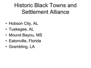 A Black Social World: Post Civil War Black Townships
