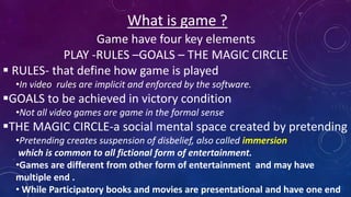 Fundamental of game design part 2 | PPTX