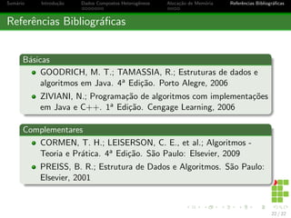 cas 
Criando uma Classe class em Java 
Como visto em slide anterior, uma class pode ser composta de 
varios campos de diferentes tipos de dados; 
A criac~ao desta class e feita em novo arquivo, dentro de um 
package e fora de qualquer outra class; 
Apos a declarac~ao class, devemos colocar um bloco f g; 
Dentro do bloco f g, devemos declarar os elementos que ir~ao 
compor a estrutura. A declarac~ao de cada elemento deve ser 
antecedida pela palavra: public. 
11 / 22 
 