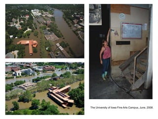 The University of Iowa Fine Arts Campus, June, 2008.
 