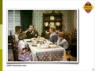 DESKEY EDUCATIONAL FILMS

                           31
 