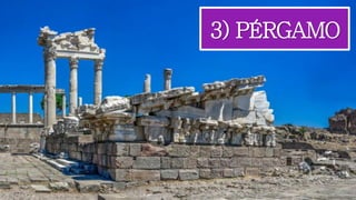 3) PÉRGAMO
 