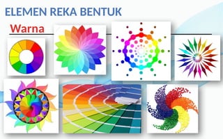 Simbol Reka Cipta 02 Asas Reka Bentuk dalam Reka Cipta.pptx