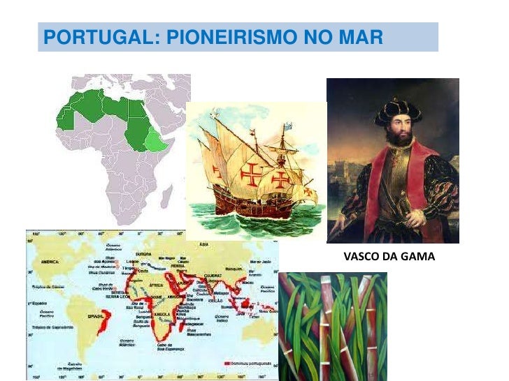 Quais Foram Os Paises Pioneiros Nas Grandes Navegacoes