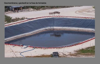 Geomembrana y geotextil en la fosa de lixiviados
 
