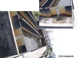 Grit channels
 