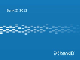BankID 2012
 