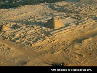Vista aèria de la necròpolis de Saqqara.
 