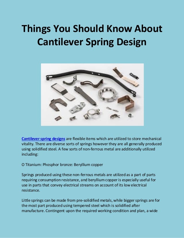 Things You Should Know About Cantilever Spring Design