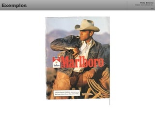 Mídia Externa
Odair Cavichioli Jr.
Exemplos 15
 