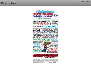 Mídia Externa
Odair Cavichioli Jr.
Exemplos 32
 