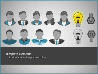 Template Elements
Look below how to change accent colors.
 