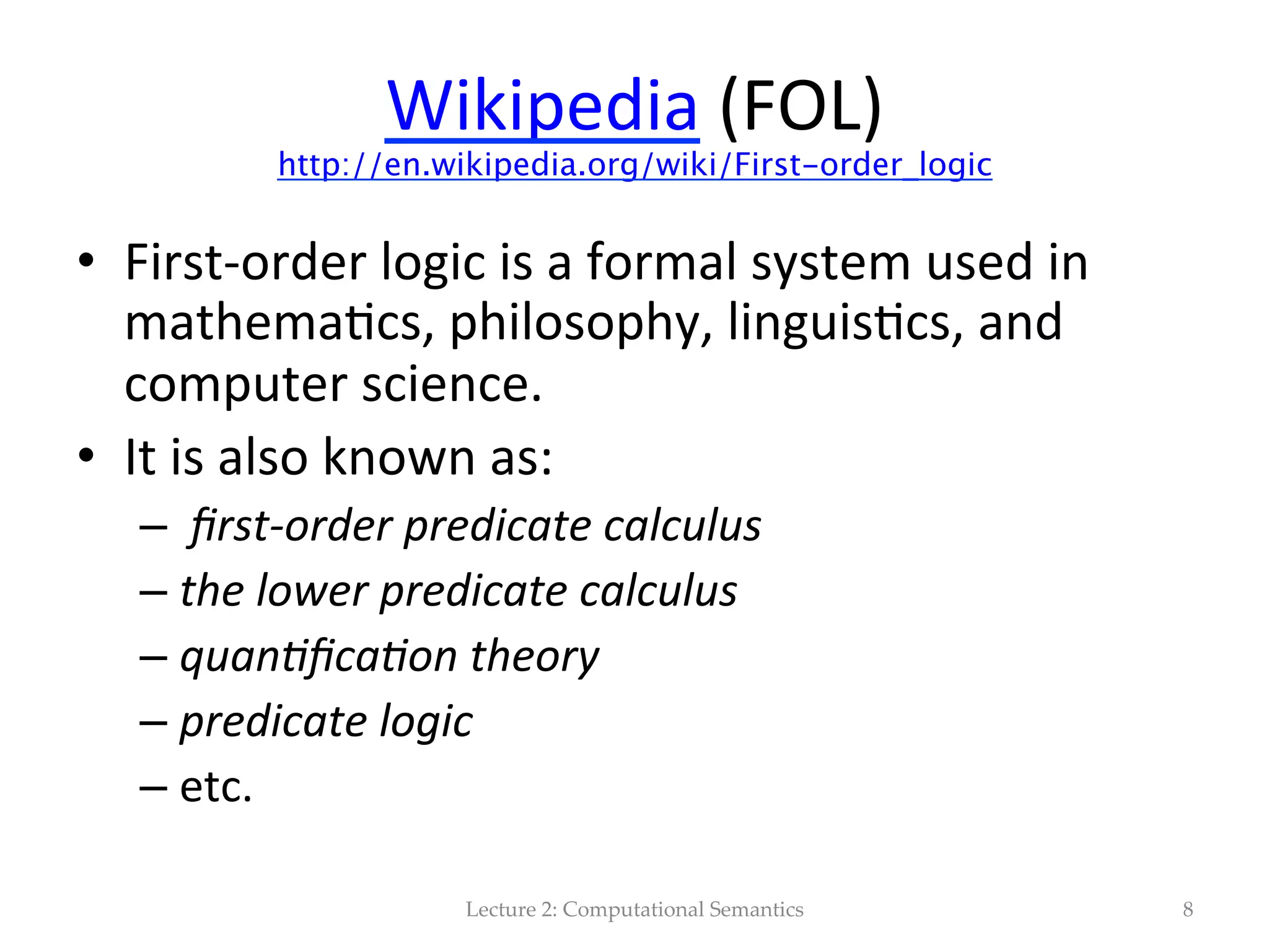 Seman(c  processing…   ”Learning  to  use  a  new  piece  of  soWware  by   reading  a  manual”     – knowledge  about  current  computers   – similar  soWware  applica(ons   – knowledge  about  users  in  general     Lecture  2:  Computational  Semantics 8 