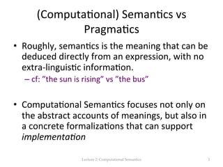 Lecture 2: Computational Semantics | PPT