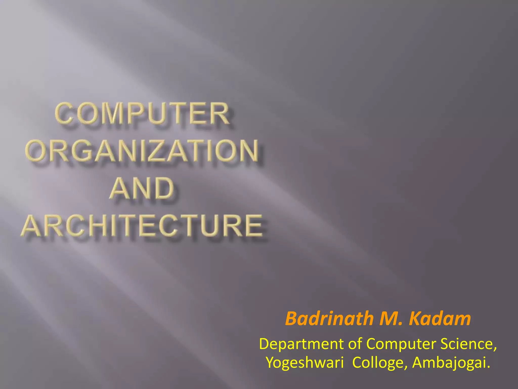 Computer Architecture and organization | PPT