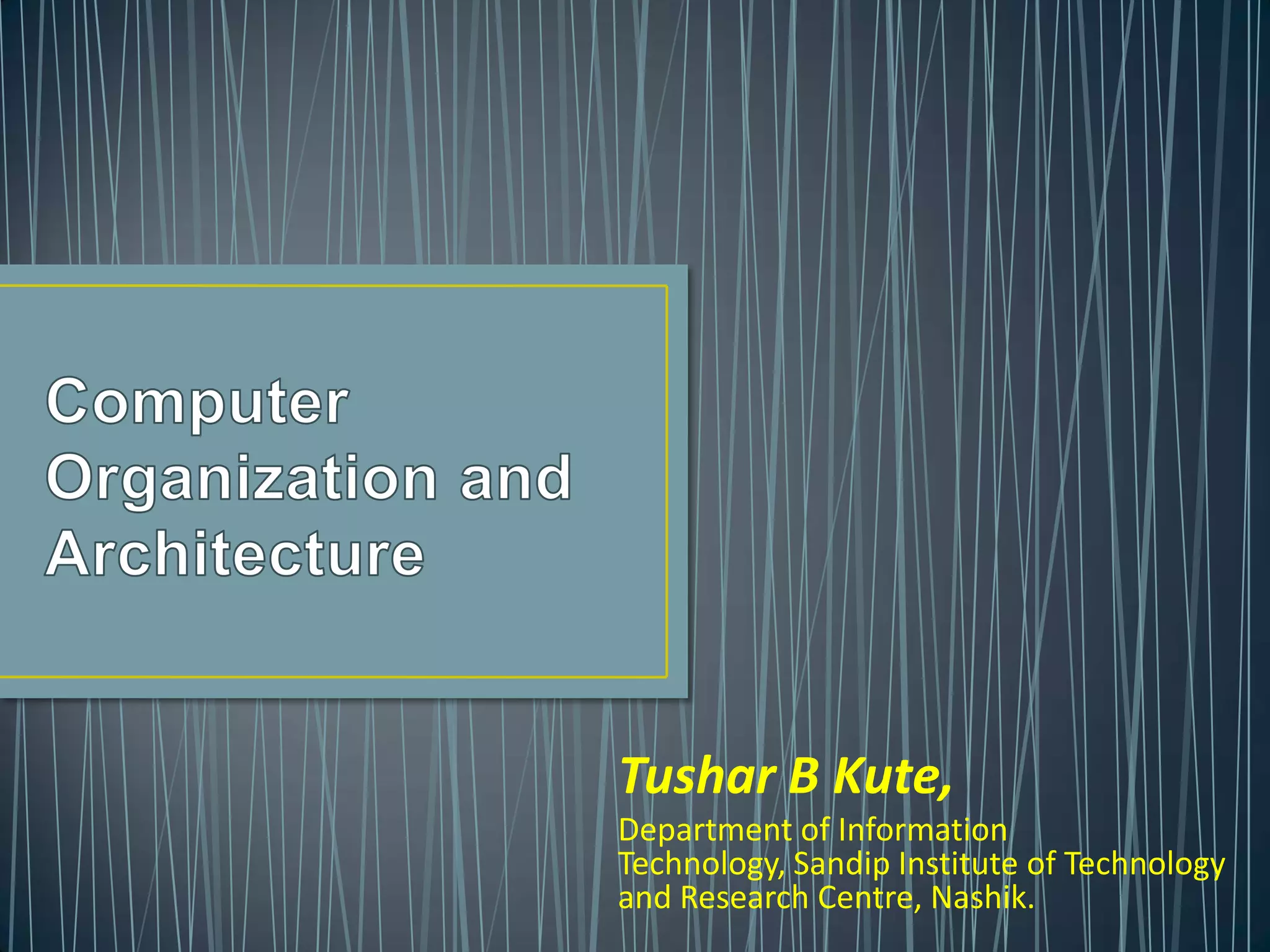 Computer architecture and organization | PPTX | Data Storage and ...