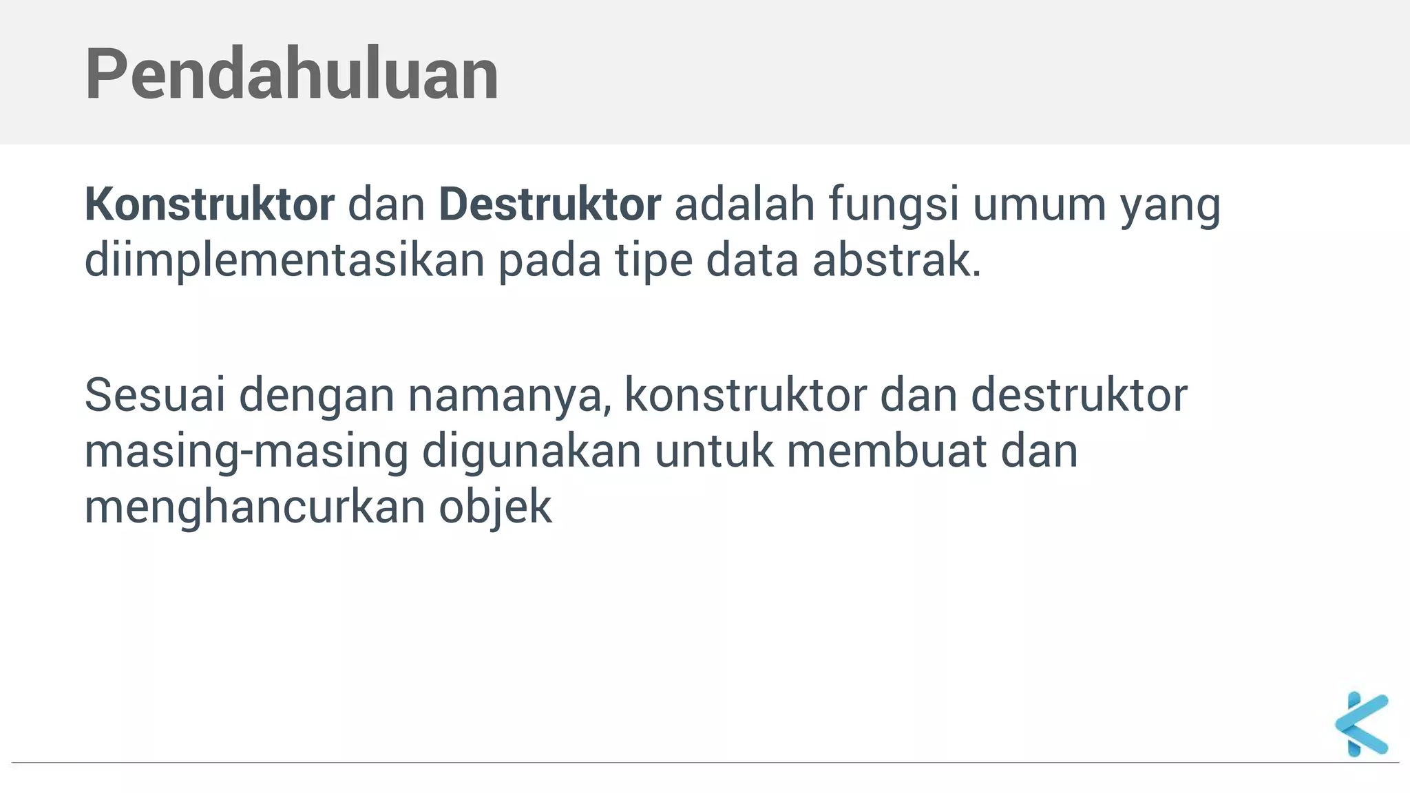 Algoritma dan Struktur Data - Konstruktor dan Destruktor | PDF