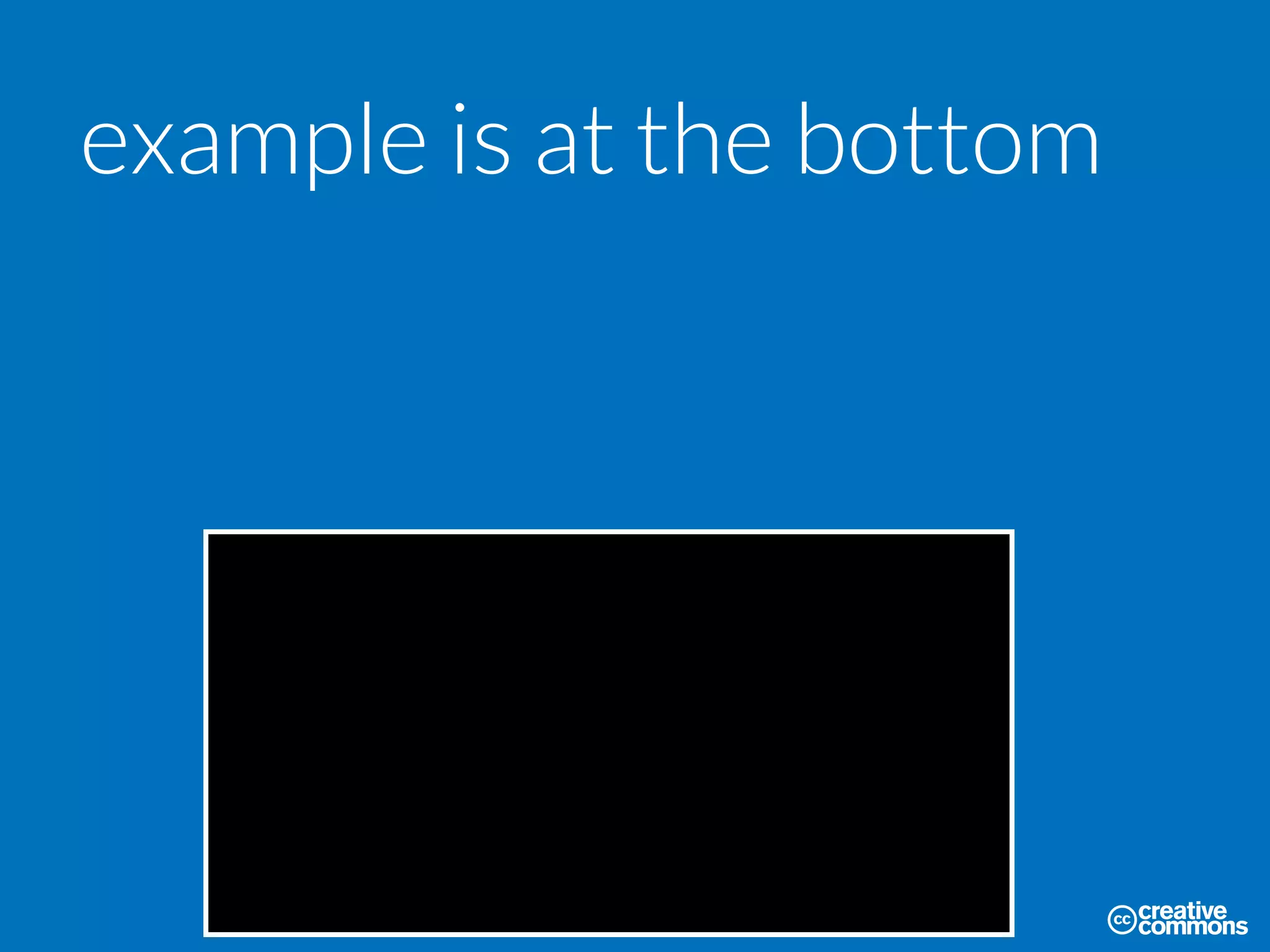 example is at the bottom
 