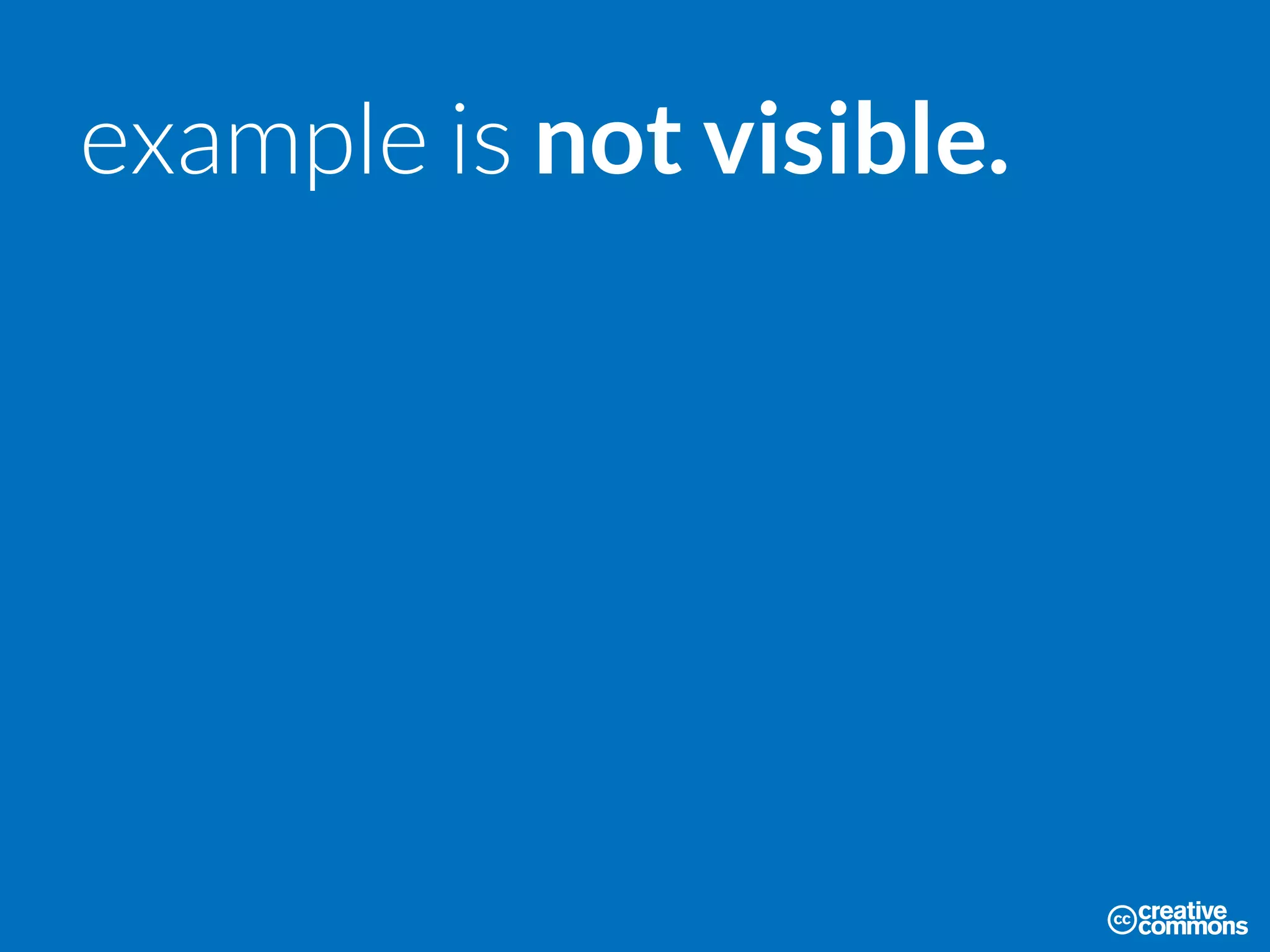 example is not visible.
 