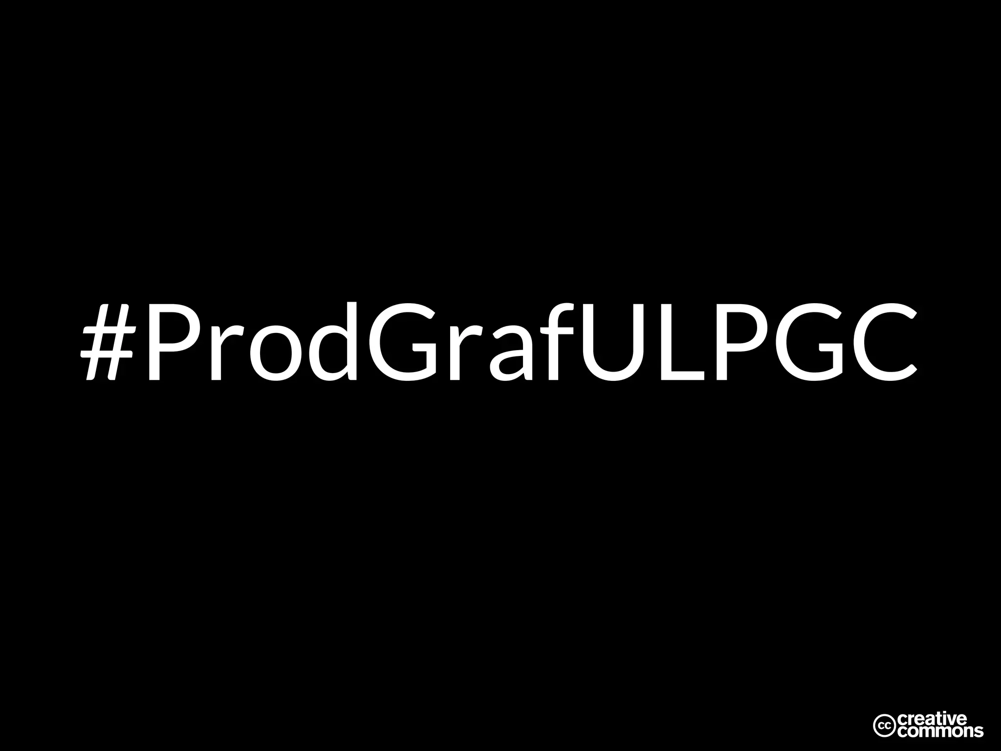 #ProdGrafULPGC
 