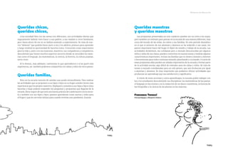 Queridas chicas,
queridos chicos,
¡Una novedad! Esta vez las tareas son diferentes, son actividades diarias que
segurament...